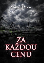 Pekař, Michal - Za každou cenu
