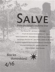 Salve 4/2016 - 800 let dominikánů