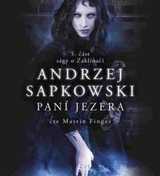 Sapkowski, Andrzej - Paní jezera