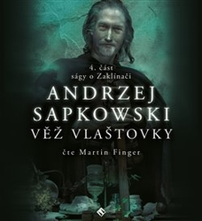 Sapkowski, Andrzej - Věž vlašťovky