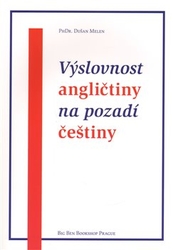 Melen, Dušan - Výslovnost angličtiny na pozadí češtiny