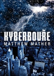 Mather, Matthew - Kyberbouře