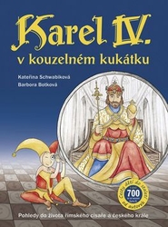 Schwabiková, Kateřina - Karel IV. v kouzelném kukátku