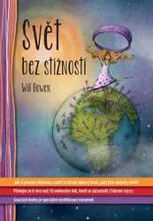 Bowen, Will - Svět bez stížností