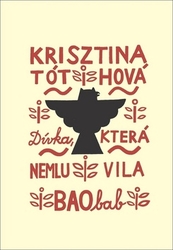 Tóthová, Krisztina - Dívka, která nemluvila