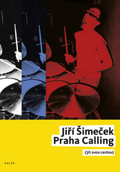 Šimeček, Jiří - Praha Calling