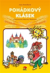 Semelková, Jana - Pohádkový klásek