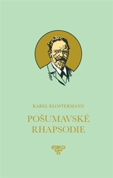 Klostermann, Karel - Pošumavské Rhapsodie