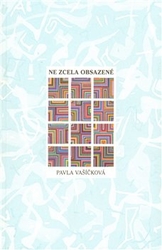 Vašíčková, Pavla - Ne zcela obsazené