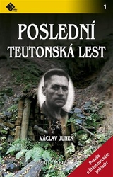 Junek, Václav - Poslední teutonská lest
