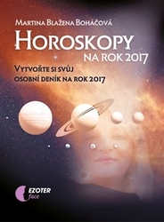 Boháčová, Martina Blažena - Horoskopy na rok 2017