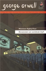 Orwell, George - Devatenáct set osmdesát čtyři /  Nineteen Eighty-Four