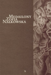 Nałkowska, Zofia - Medailony