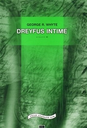 Whyte, George R. - Dreyfus Intime