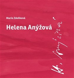 Zdeňková, Marie - Helena Anýžová