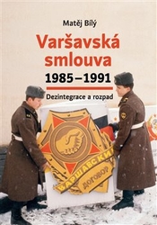 Bílý, Matěj - Varšavská smlouva 1985-1991