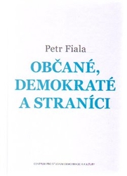 Fiala, Petr - Občané, demokraté a straníci