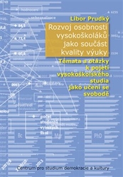 Prudký, Libor - Rozvoj osobnosti vysokoškoláků jako součást kvality výuky