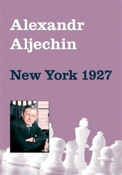 Aljechin, Alexandr - New York 1927