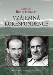 Čep, Jan - Vzájemná korespondence - Henri Pourrat – Jan Čep (1932–1958)