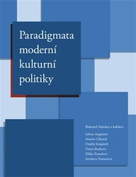Nekolný, Bohumil - Paradigmata moderní kulturní politiky