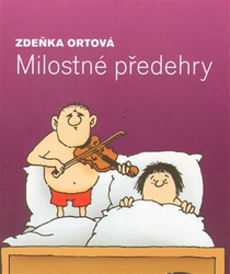 Ortová, Zdeňka - Milostné předehry