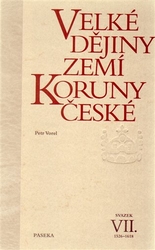 Vorel, Petr - Velké dějiny zemí Koruny české VII.
