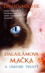 Michie, David - Dalajlamova mačka a umenie priasť