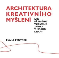 Le Peutrec, Eva - Architektura kreativního myšlení