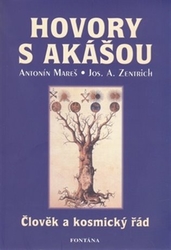 Mareš, Antonín - Hovory s Akášou