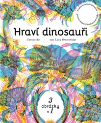 Carnovsky, Duo - Hraví dinosauři