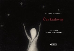 Votoček, Štěpán - Čas královny
