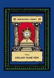 Encausse-Papus, Gérard - Základy tajné vědy
