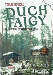 Boukal, Tomáš - Duch tajgy
