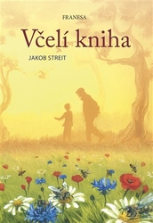 Streit, Jakob - Včelí kniha