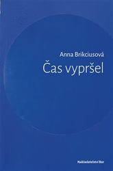 Brikciusová, Anna - Čas vypršel