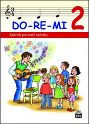 Lišková, Marie - DO-RE-MI 2 Zpěvník pro malé školáky