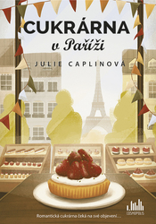 Caplinová, Julie - Cukrárna v Paříži