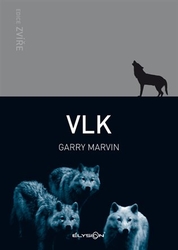 Garry, Marvin - Vlk