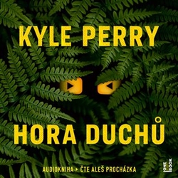 Perry, Kyle - Hora Duchů