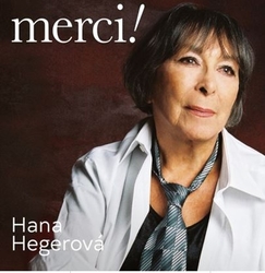 Hegerová, Hana - Merci!