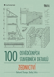 Štumpa, Bohumil; Šefců, Ondřej - 100 osvědčených stavebních detailů Zednictví