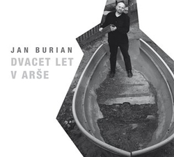Burian, Jan - Dvacet let v Arše