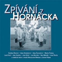 Zpívání z Horňácka &amp; bonus CD (2CD)