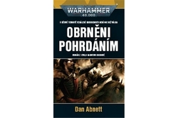 Abnett Dan - Warhammer 40.000 - Obrněni pohrdáním