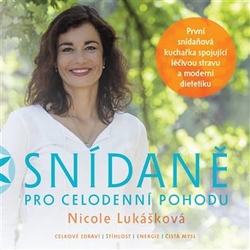 Lukášková, Nicole - Snídaně pro celodenní pohodu