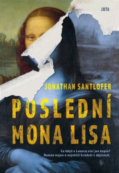 Santlofer, Jonathan - Poslední Mona Lisa