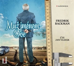 Backman, Fredrik - Muž jménem Ove