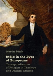 Fárek, Martin - India in the Eyes of Europeans