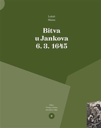 Sláma, Lukáš - Bitva u Jankova 6. 3. 1645